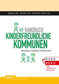 Cover: Handbuch kinderfreundliche Kommunen - Debus P&auml;dagogik