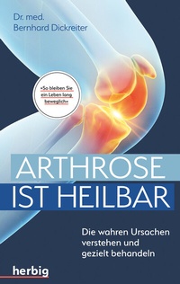 Abbildung von: Arthrose ist heilbar - Herbig in der Franckh-Kosmos Verlags-GmbH & Co. KG