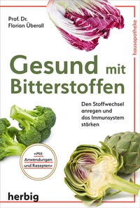 Abbildung von: Gesund mit Bitterstoffen - Herbig in der Franckh-Kosmos Verlags-GmbH & Co. KG