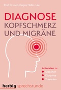 Cover: Diagnose Kopfschmerz und Migr&auml;ne - Herbig in der Franckh-Kosmos Verlags-GmbH & Co. KG
