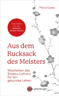 Abbildung von: Aus dem Rucksack des Meisters - Nymphenburger in der Franckh-Kosmos Verlags-GmbH & Co. KG