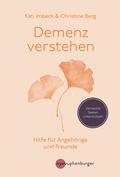 Cover: Demenz verstehen - Nymphenburger in der Franckh-Kosmos Verlags-GmbH & Co. KG