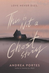 Enlarge image Cover: This Is Not a Ghost Story - HarperCollins