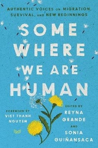 Enlarge image Cover: Somewhere We Are Human - HarperVia
