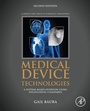 Cover: Medical Device Technologies - Academic Press
