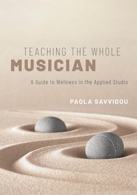 Abbildung von: Teaching the Whole Musician - OUP eBook