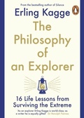 Cover: The Philosophy of an Explorer - Penguin Books Ltd