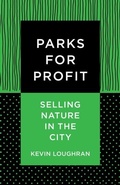 Cover: Parks for Profit - Columbia University Press