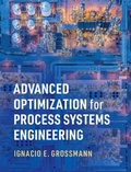 Cover: Advanced Optimization for Process Systems Engineering - Cambridge University Press