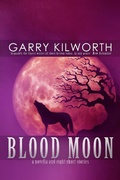 Cover: BLOOD MOON: A Novella and Eight Short Stories - infinity plus