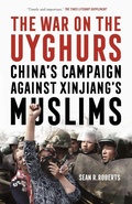 Cover: The War on the Uyghurs - Manchester University Press