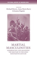 Cover: Martial Masculinities - Manchester University Press