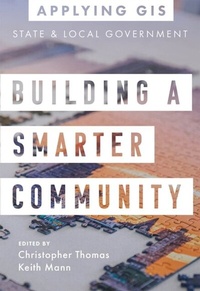Enlarge image Cover: Building a Smarter Community - Esri Press