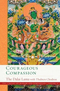 Enlarge image Cover: Courageous Compassion - Wisdom Publications