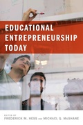 Cover: Educational Entrepreneurship Today - Harvard Education Press