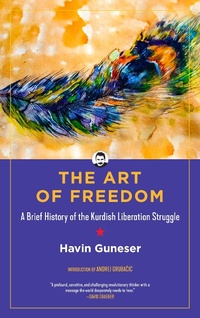 Abbildung von: The Art of Freedom - PM Press