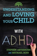Cover: Understanding and Loving Your Child with ADHD - Simon + Schuster LLC