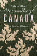 Cover: Unravelling Canada - Douglas & McIntyre