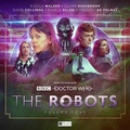 Cover: The Robots: Volume Four - Big Finish Productions Ltd