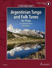 Abbildung von: Argentinian Tango and Folk Tunes for Flute - Schott Music Ltd