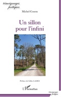 Cover: Un sillon pour l'infini - T&eacute;moignages po&eacute;tiques