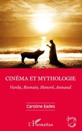 Cover: Cin&eacute;ma et mythologie - Champs visuels
