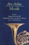 Cover: dtv-Atlas Musik, Band 1 - Barenreiter-Verlag Karl Votterle
