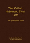 Cover: Von Tr&uuml;bsal, Schmerzen, Elend gro&szlig; - Books on Demand