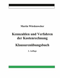 Abbildung von: Kennzahlen und Verfahren der Kostenrechnung - Books on Demand