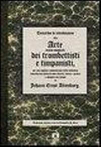 Abbildung von: Arte Dei Trombettisti E Dei Timpanisti - Zecchini Editore