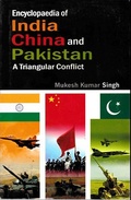 Cover: Encyclopaedia of India, China and Pakistan A Triangular Conflict - Centrum Press