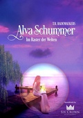 Cover: Alva Schummer - Im Raster der Welten - tredition