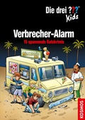 Cover: Die drei ??? Kids, Verbrecher-Alarm - Kosmos
