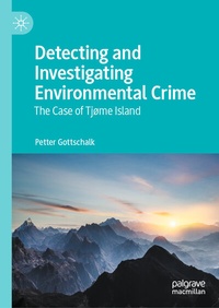 Abbildung von: Detecting and Investigating Environmental Crime - Palgrave Macmillan