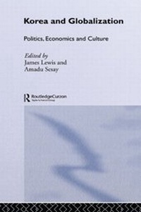 Enlarge image Cover: Korea and Globalization - Routledge