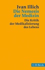 Bild: Die Nemesis der Medizin - C.H.BECK