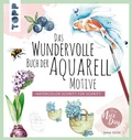 Cover: Das wundervolle Buch der Aquarell-Motive - frechverlag GmbH