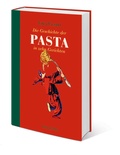 Cover: Die Geschichte der Pasta in zehn Gerichten - HarperCollins