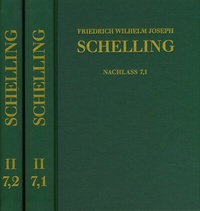 Abbildung von: Friedrich Wilhelm Joseph Schelling: Historisch-kritische Ausgabe / Reihe II: Nachlaß. Band 7,1-2: >System der gesammten Philosophie< und weitere Schriften (1804-1807) - frommann-holzboog