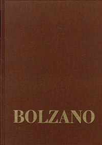 Abbildung von: Bernard Bolzano Gesamtausgabe / Reihe III: Briefwechsel. Band 2,3: Briefe an Michael Josef Fesl 1837-1840 - frommann-holzboog
