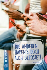 Abbildung von: Die anderen haben's doch auch gepostet! - Verlag an der Ruhr