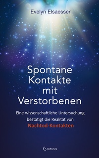 Abbildung von: Spontane Kontakte mit Verstorbenen - Crotona Verlag GmbH