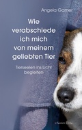 Cover: Wie verabschiede ich mich von meinem geliebten Tier - Aquamarin