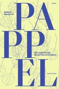 Cover: Pappel. Die Geschichte eines Herumtreibers - Verlag Voland & Quist