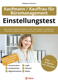 Abbildung von: Einstellungstest Kaufmann / Kauffrau für Büromanagement - Plakos GmbH