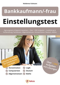 Abbildung von: Einstellungstest Bankkaufmann / Bankkauffrau - Plakos GmbH