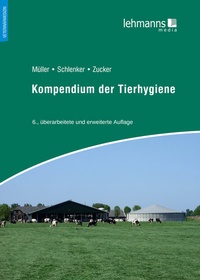 Abbildung von: Kompendium der Tierhygiene - Lehmanns Media