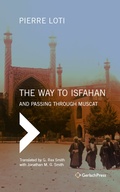 Cover: The Way to Isfahan - Gerlach Press