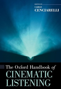 Abbildung von: The Oxford Handbook of Cinematic Listening - OUP eBook