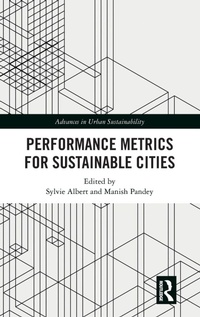 Enlarge image Cover: Performance Metrics for Sustainable Cities - Routledge